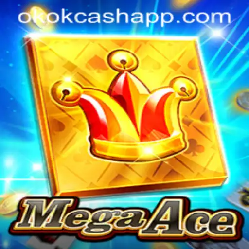 MegaAce: Descubra o Empolgante Mundo de OKOK CASH