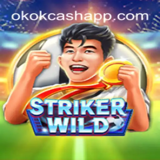 Desvendando o StrikerWILD: Regras e Estratégias do Jogo de Ação com OKOK CASH