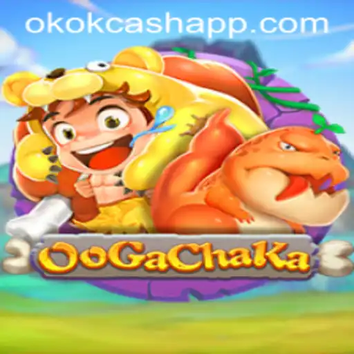 OoGaChaKa: Descubra o Fenômeno do Jogo OKOK CASH