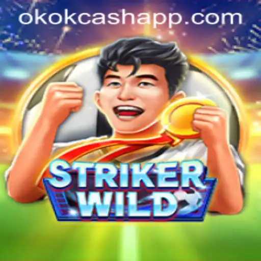 Desvendando o StrikerWILD: Regras e Estratégias do Jogo de Ação com OKOK CASH