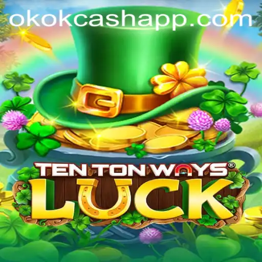Descubra o Universo Inovador de 'TenTonWaysLuck': Um Novo Jeito de Jogar com OKOK CASH